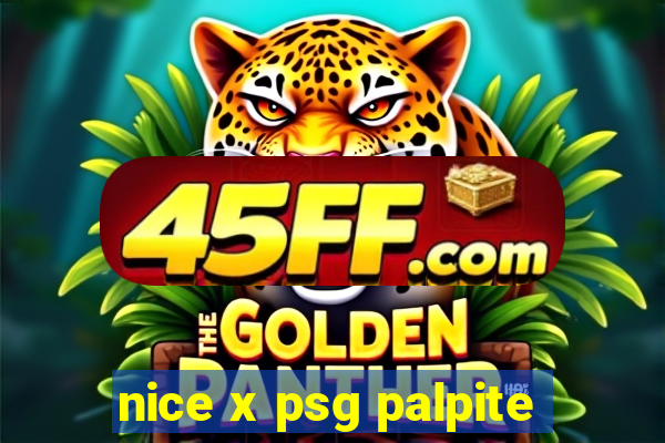 nice x psg palpite